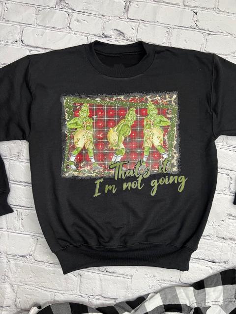 That's it Grinch sweatshirt