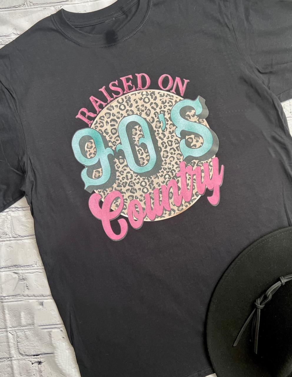 Raised on 90's country Tee